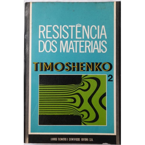 RESISTÊNCIA DOS MATERIAIS VOL.2/TIMOSHENKO