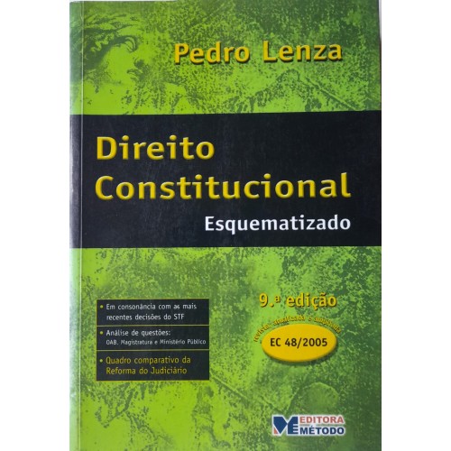 DEREITO CONSTITUCIONAL ESQUEMATIZADO/PEDRO LENZA
