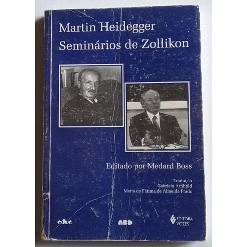 SEMINÁRIOS DE ZOLLIKON/MARTIN HEIDEGGER 