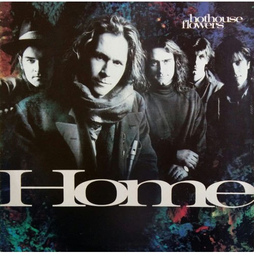 LP-HOTHOUSE FLOWERS HOME 