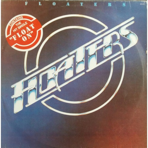 LP FLOATERS THE HIT SINGLE "FLOAT ON"