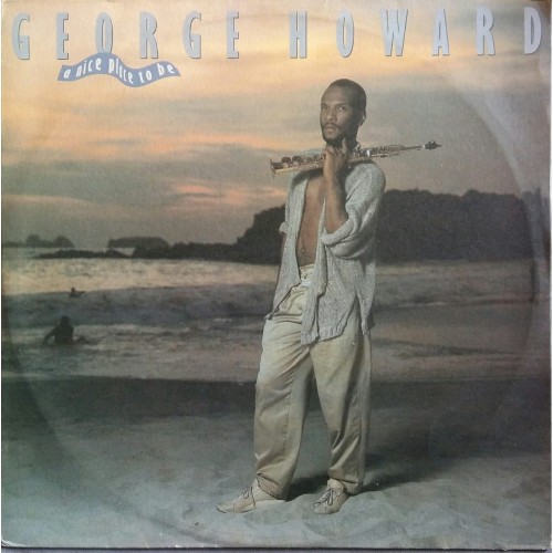 LP-GEORGE HOWARD A NICE  PLACE TO BE