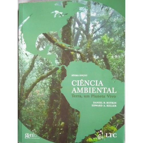 CIÊNCIA AMBIENTAL  DANIEL B. BOTKIN EDWARD A. KELLER