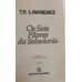 OS SETE PILARES DA SABEDORIA/T.E.LAWRENCE
