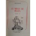 AS MINAS DE PRATA TOMO I,II,III/JOSÉ DE ALENCAR
