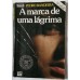 A MARCA DE UMA LAGRIMA/PEDRO BANDEIRA