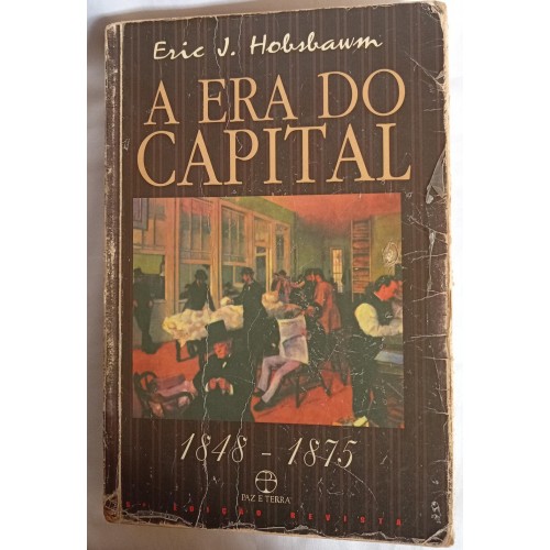 A ERA D CAPITAL/ERIC.J.HOBSBAWM