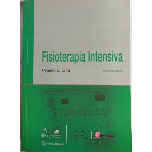 FISIOTERAPIA INTENSIVA/ROGÉRIO B.ULTRA