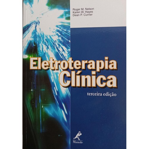 ELETROTERAPIA CLÍNICA/ROGER M.NELSON