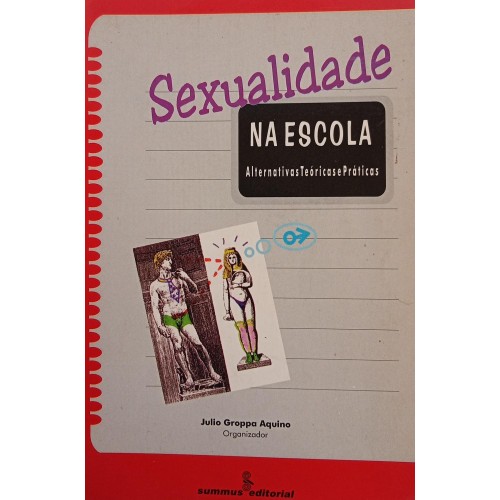 SEXUALIDADE NA ESCOLA/JULIO GROPPA AQUINO ORGS