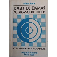 JOGO DE DAMAS AO ALCANCE DE TODOS/NILTON STOCK JOGO DE DAMAS AO ALCANCE DE TODOS/NILTON STOCK