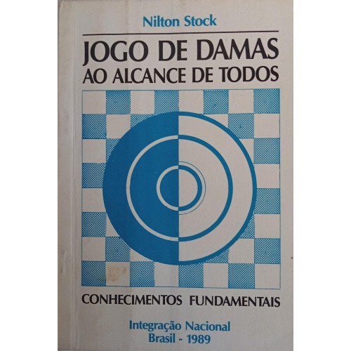 JOGO DE DAMAS AO ALCANCE DE TODOS/NILTON STOCK