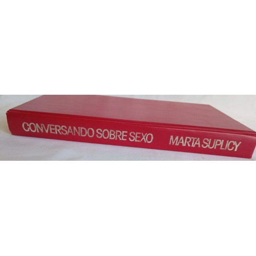 CONVERSANDO SOBRE SEXO/MARTA SUPLICY