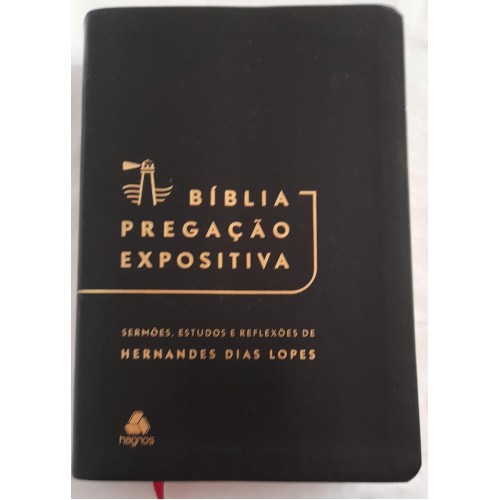 BÍBLIA PREGAÇÃO EXPOSITIVA/HERNANDES DIAS LOPES 