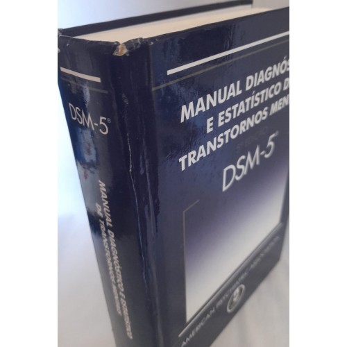 MANUAL DIAGNÓSTICO E ESTATÍSTICO DE TRANSTORNOS MENTAIS/TRADUÇÃO DSM-5/MARIA INÊS CORRÊA NACIMENTO