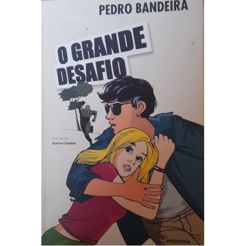 O GRANDE DESAFIO/PEDRO BANDEIRA