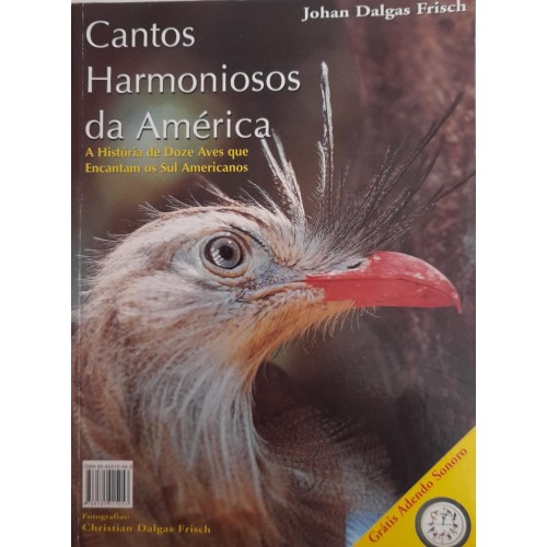 CANTOS HARMONIOSOS DA AMÉRICA/JOHAM DALGAS FRISCH