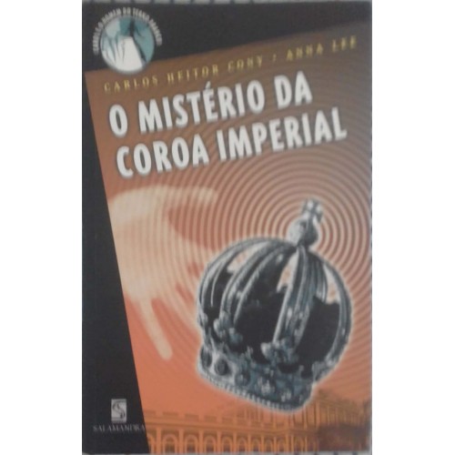 O MISTÉRIO COROA IMPERIAL 
