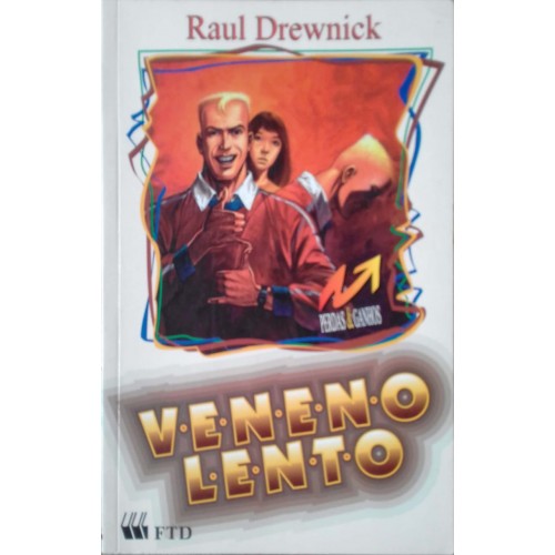 VENENO LENTO-RAUL DREWNICK 