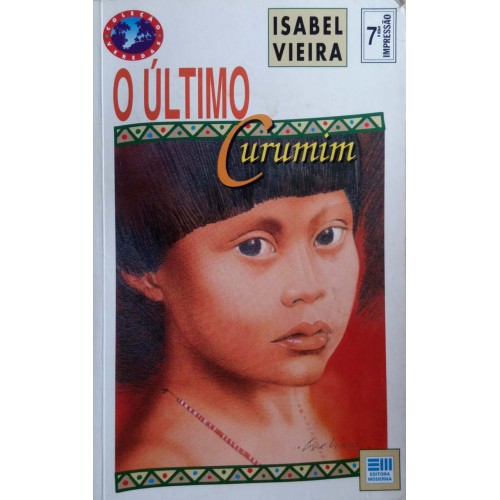 O ÚLTIMO CURUMIM IZABEL VIEIRA