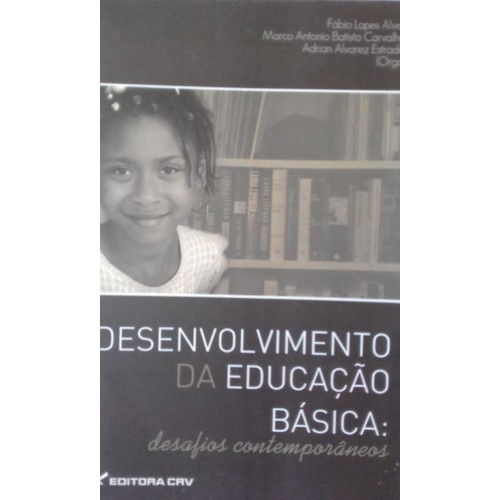 DESENVOLVIMENTO DA EDUCAÇÃO BÁSICA :
